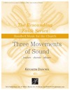 Three Movements of Sound