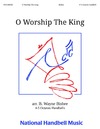 Oh Worship the King