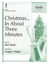 Christmas in About Three Minutes